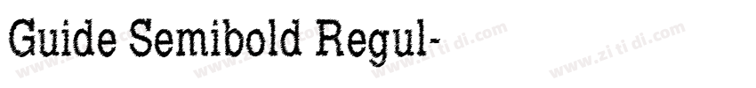 Guide Semibold Regul字体转换